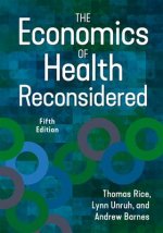 Economics of Health Reconsidered
