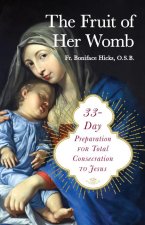33-Day Preparation for Total Consecration to Jesus Through Mary