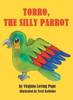 Torro, the Silly Parrot