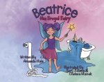 Beatrice the Frugal Fairy
