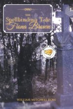 Spellbinding Tale of Fiona Brown