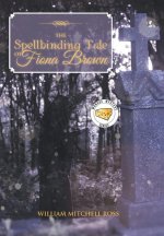 Spellbinding Tale of Fiona Brown