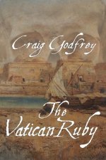 The Vatican Ruby: Action Adventures of Jameson and Elspeth