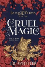 Cruel Magic