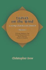 Leaves on the Wind Volume II