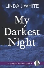 My Darkest Night
