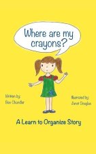 Where Are My Crayons?