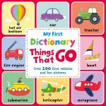 Things That Go: A First Picture Dictionary
