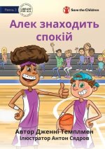 Alex Finds His Calm - Алек знаходить спокі