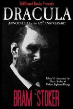 Dracula: Annotated for the 125th Anniversary