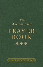 Ancient Faith Prayer Book