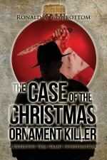 The Case of the Christmas Ornament Killer