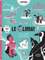 OÙ VA LE CLIMAT ? NE
