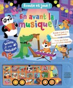 EN AVANT LA MUSIQUE !