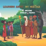 Learning about my heritage