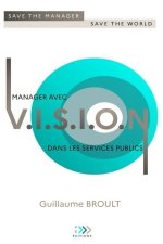 Manager avec VISION dans les services publics
