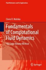 Fundamentals of Computational Fluid Dynamics