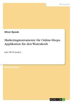 Marketinginstrumente für Online-Shops. Applikation für den Warenkorb