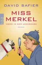 Miss Merkel: Mord in der Uckermark