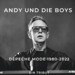 Depeche Mode 1980-2022 Andy und die boys