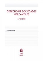 Derecho de Sociedades Mercantiles 3ª Edición