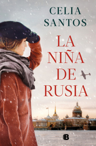 La Ni?a de Rusia / The Girl from Russia (Copertă tare)