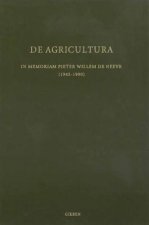 de Agricultura: In Memoriam Pieter Willem de Neeve