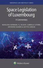 Space Legislation of Luxembourg: A Commentary