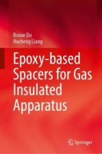 Epoxy-based Spacers for Gas Insulated Power Apparatus