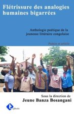 Fletrissure des analogies humaines bigarrees