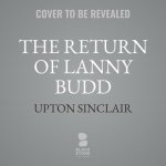 The Return of Lanny Budd