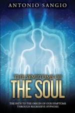 Symptoms of the Soul