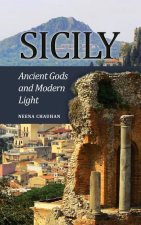 Sicily: Ancient Gods and Modern Light