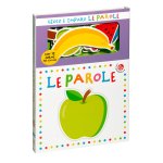 parole. Gioco e imparo