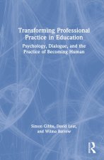 Transforming Professional Practice in Education