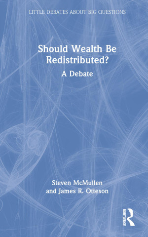 Should Wealth Be Redistributed?