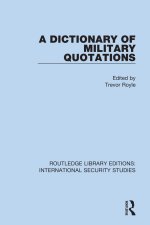 Dictionary of Military Quotations