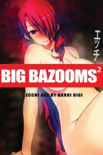 BIG BAZOOMS 2 - Busty Girls with Big Boobs