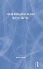 Embodied Social Justice