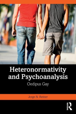 Heteronormativity and Psychoanalysis