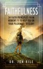 FAITHFULNESS