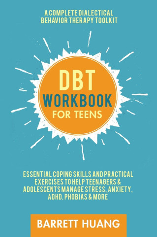 DBT Workbook for Teens