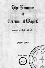 The Grimoire of Ceremonial Magick