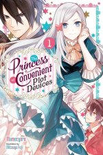 Opportunistic Princess Has All the Answers, Vol. 1 (light novel)
