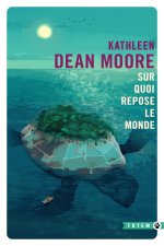 Sur quoi repose le monde
