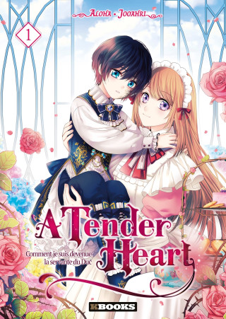 A Tender Heart T01 (Carte broșată)