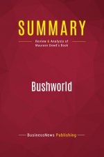 Summary: Bushworld