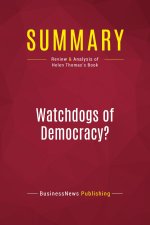 Summary: Watchdogs of Democracy?