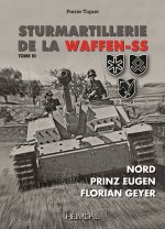 STURMARTILLERIE DE LA WAFFEN-SS Tome III