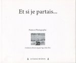 Et si je partais...